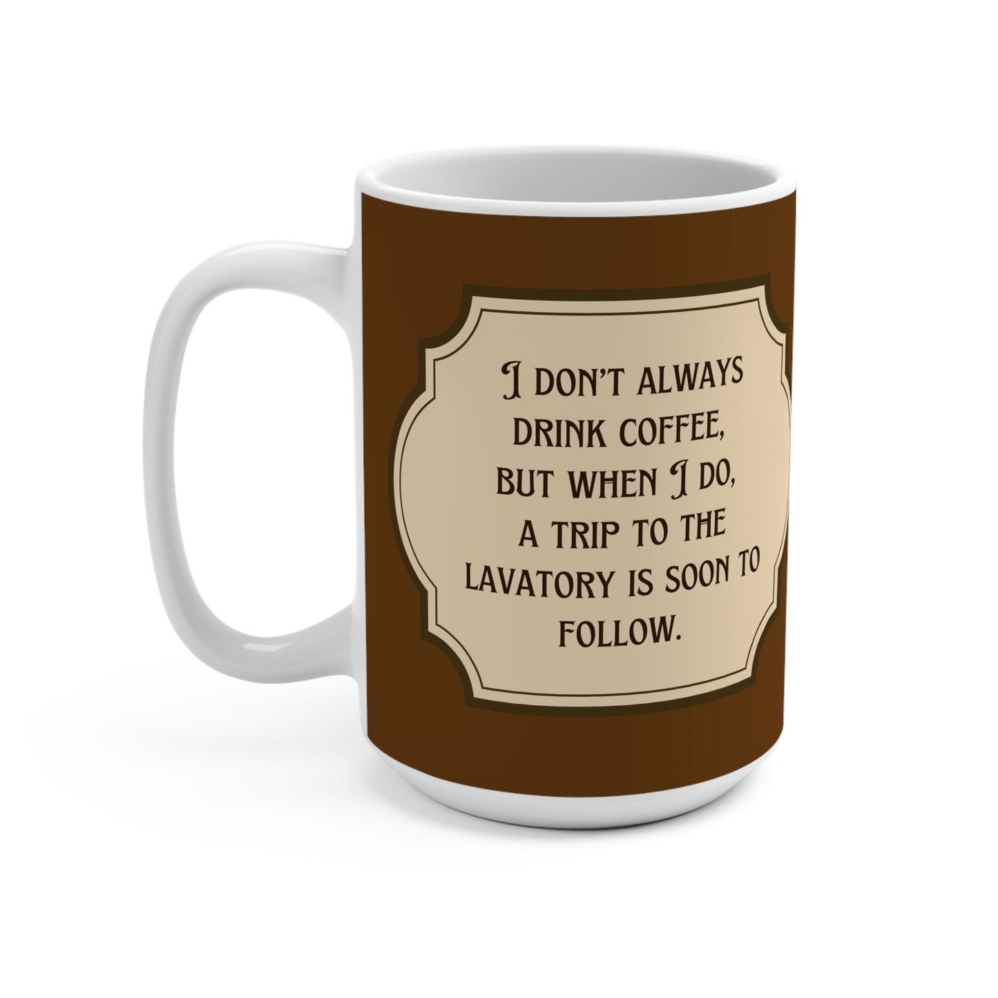 "Soon After" Mug (15oz)