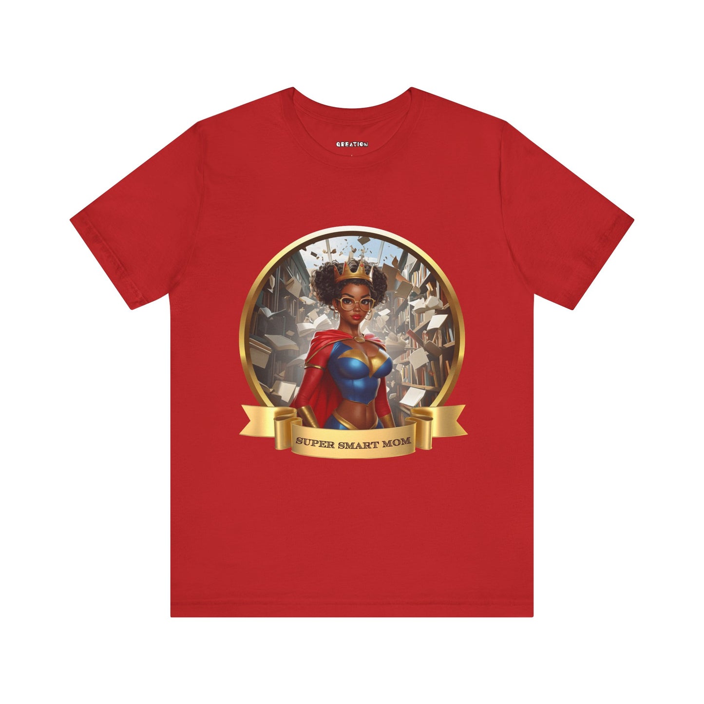"Super Smart Mom (Back 2 School)" T-shirt