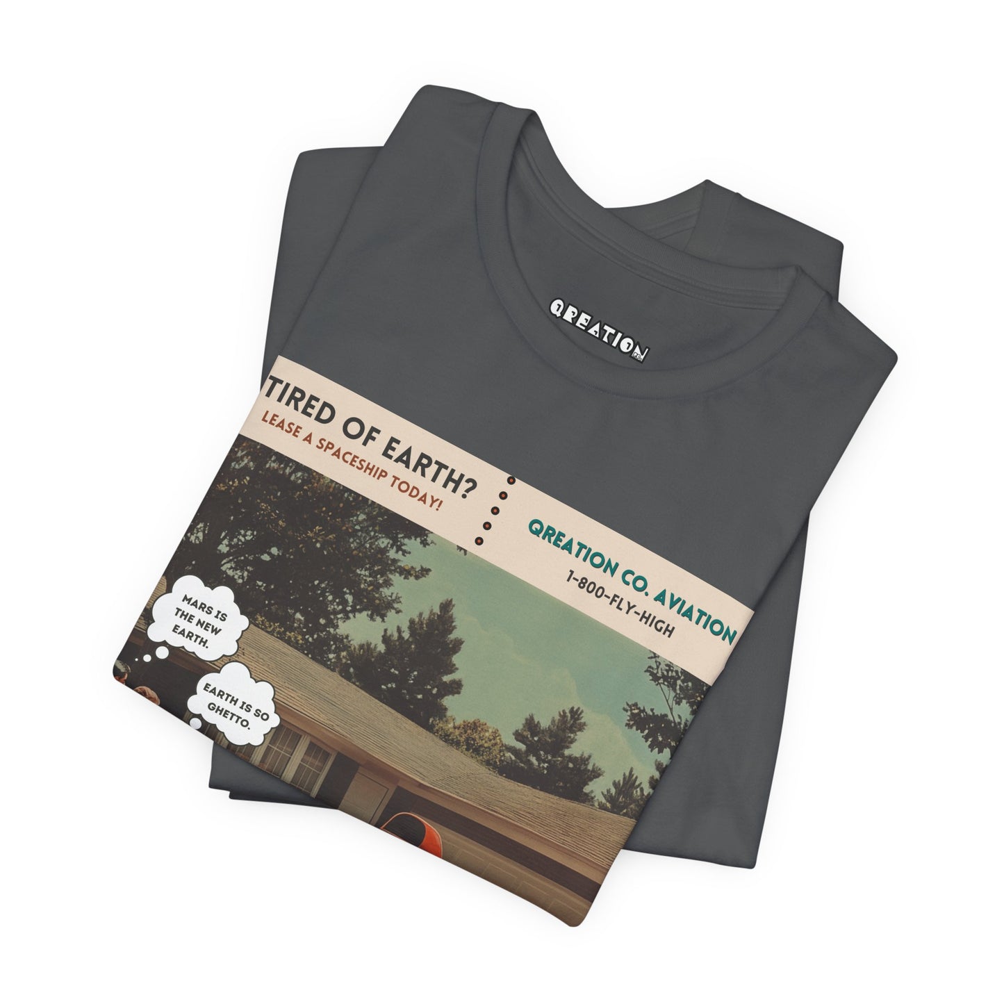 "Tired of Earth" T-shirt