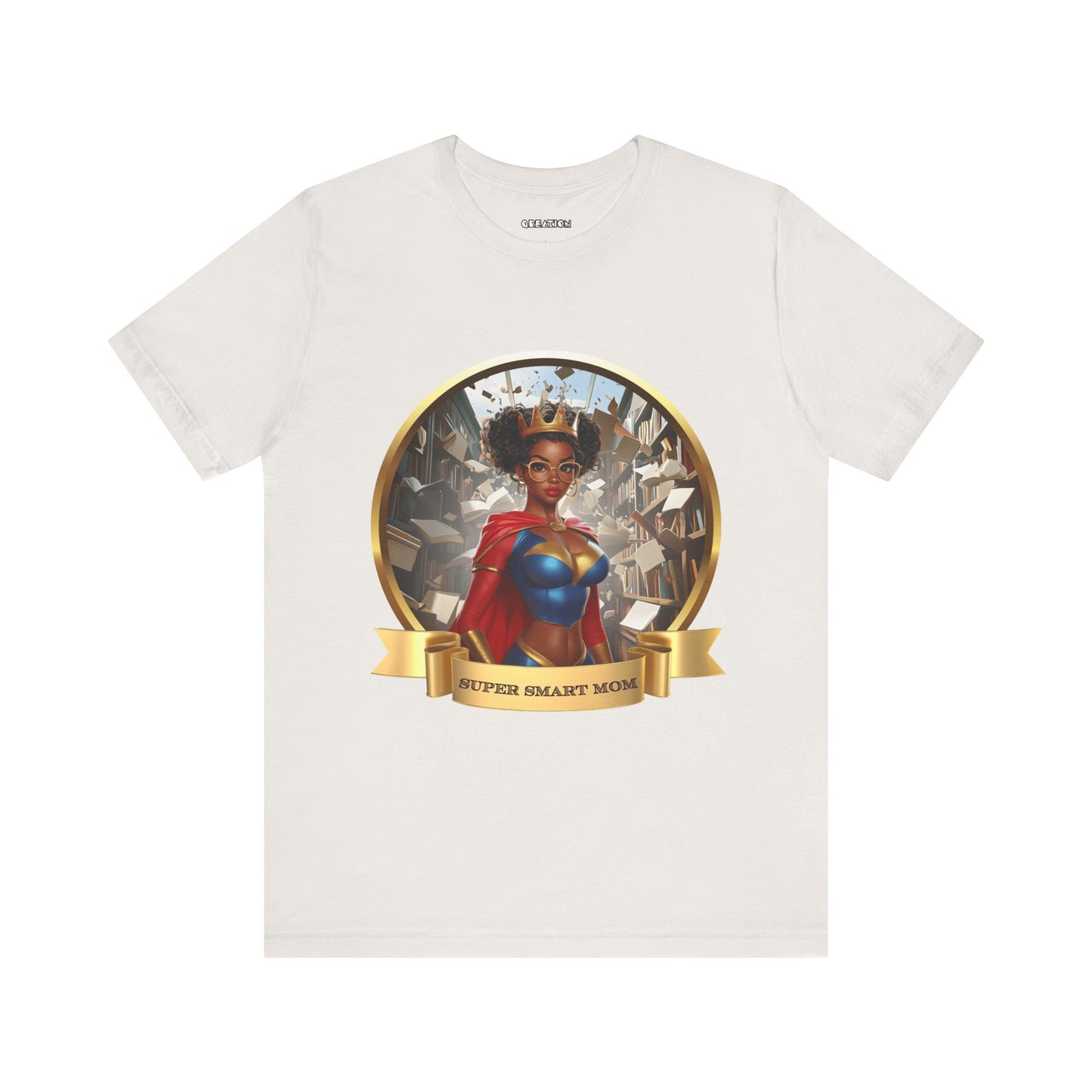 "Super Smart Mom (Back 2 School)" T-shirt