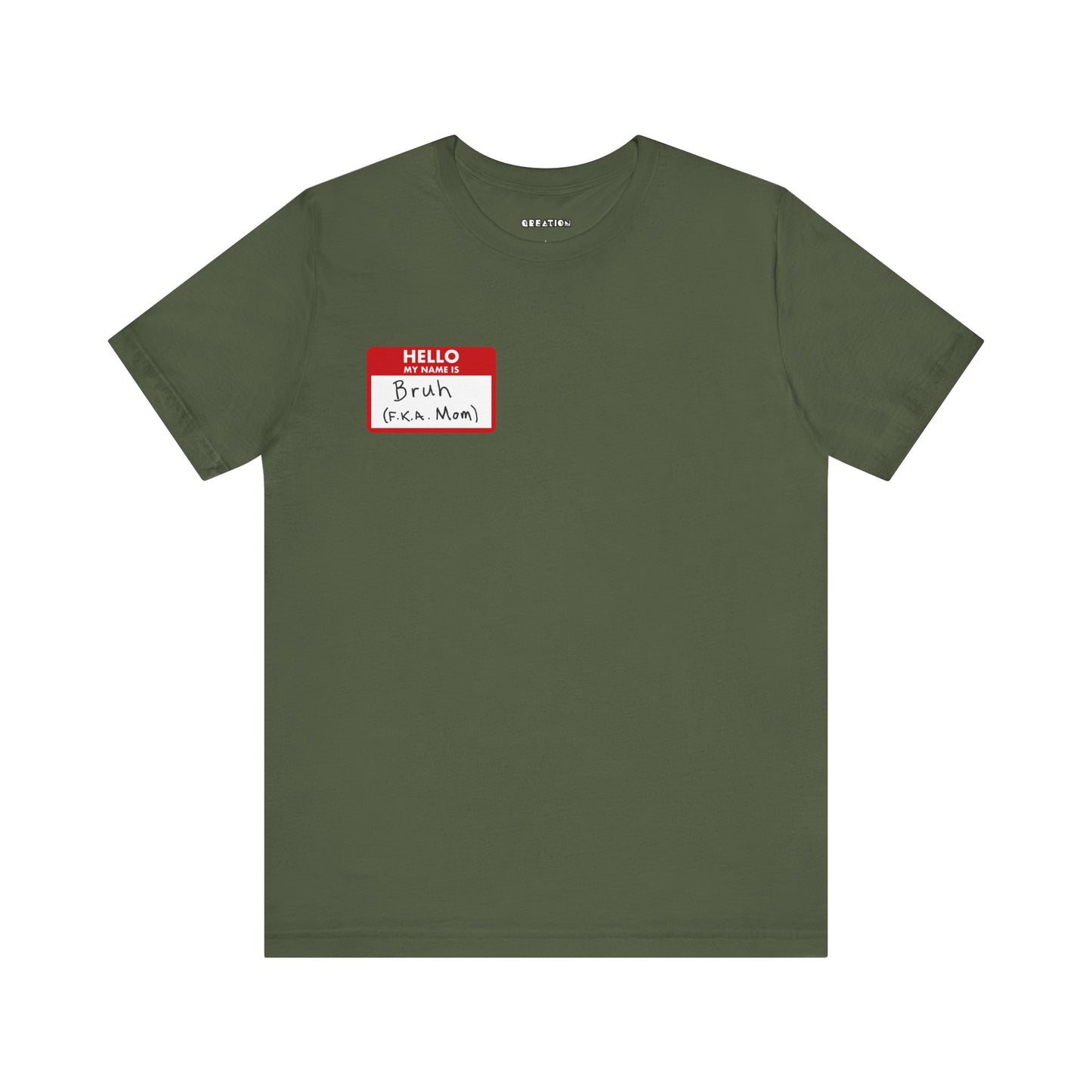 "Bruh F.K.A. Mom" T-shirt