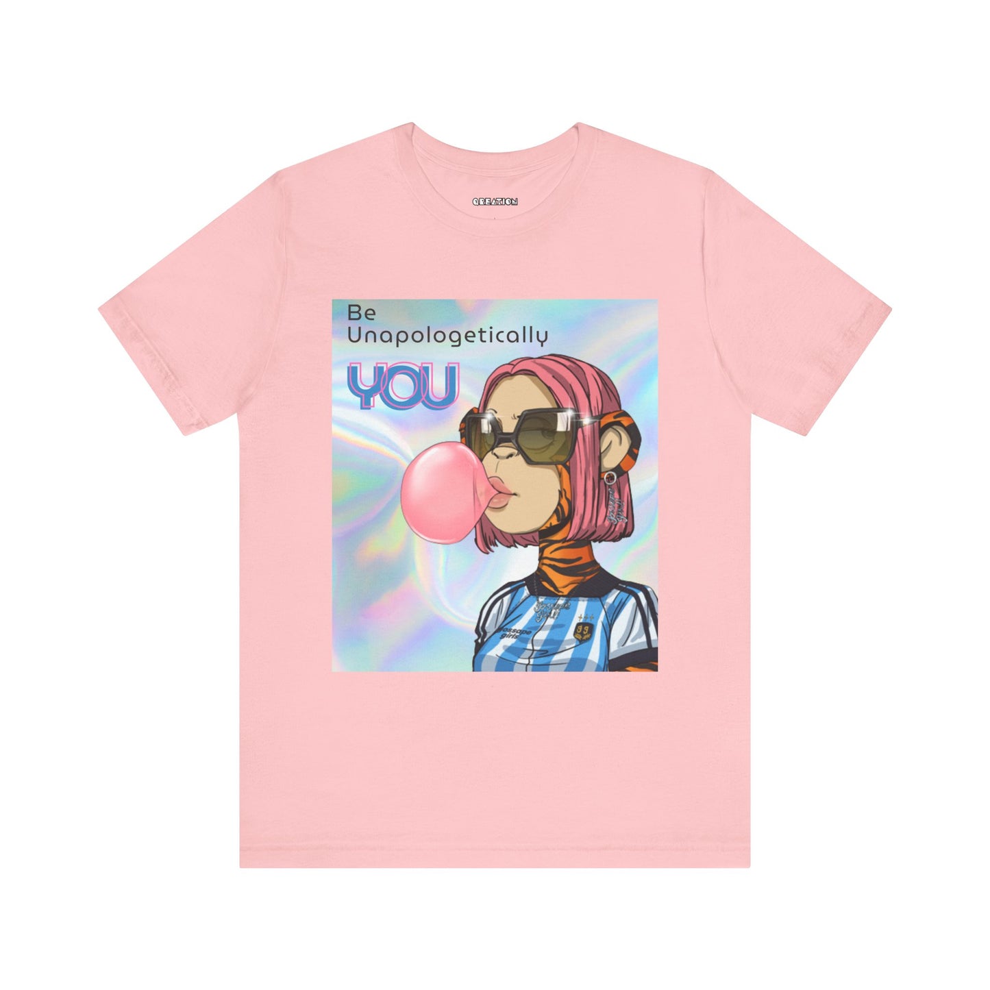 "Be Unapologetically You" T-shirt