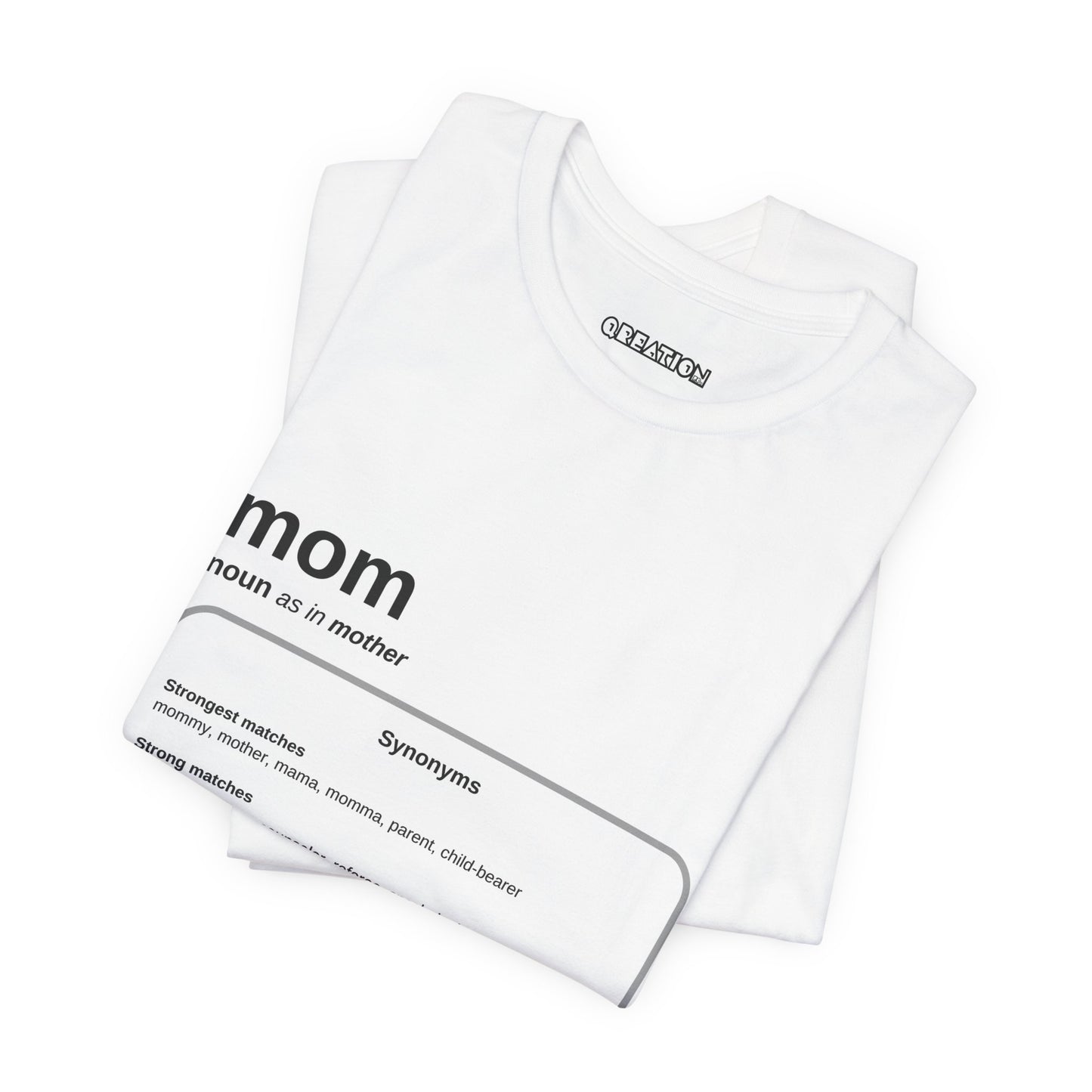 "Mom: By Any Other Name" Graphic Unisex Jersey Short Sleeve T-shirt