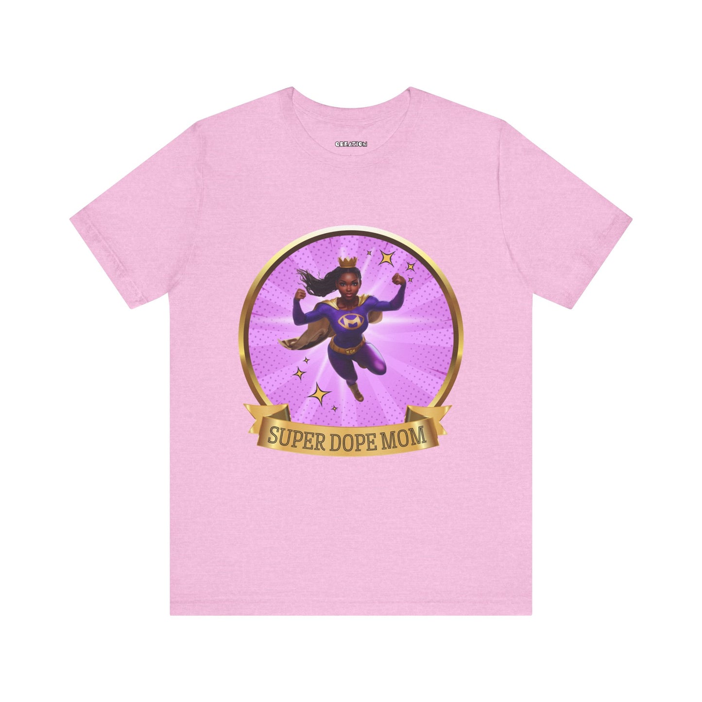 "Super Dope Mom" T-shirt