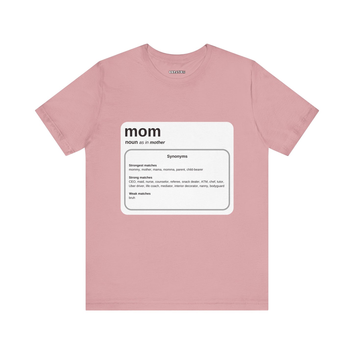 "Mom: By Any Other Name" Graphic Unisex Jersey Short Sleeve T-shirt