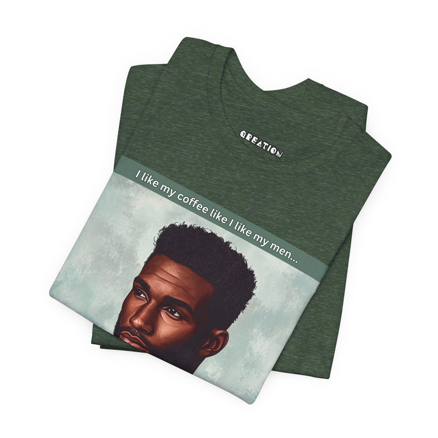 "Dark, Rich, and Hot!" T-shirt