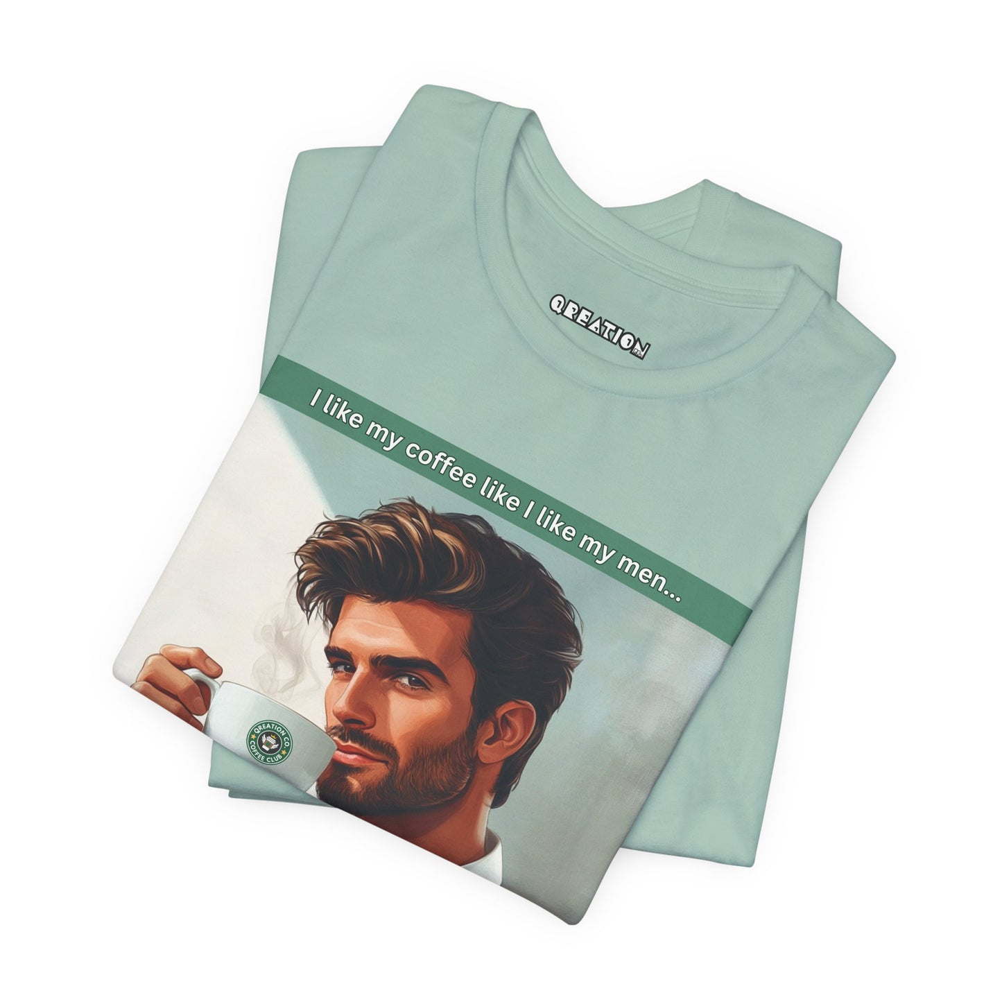 "Light, Smooth, and Steamy" T-shirt