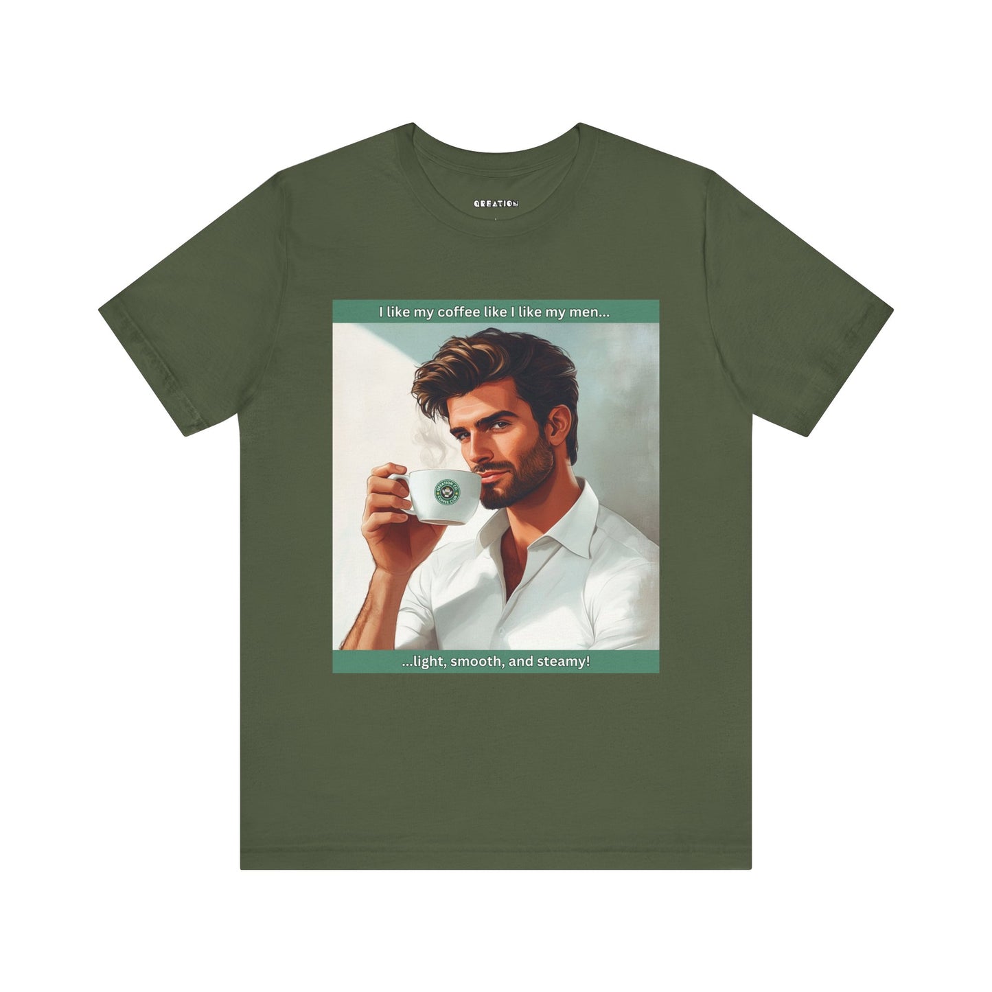 "Light, Smooth, and Steamy" T-shirt