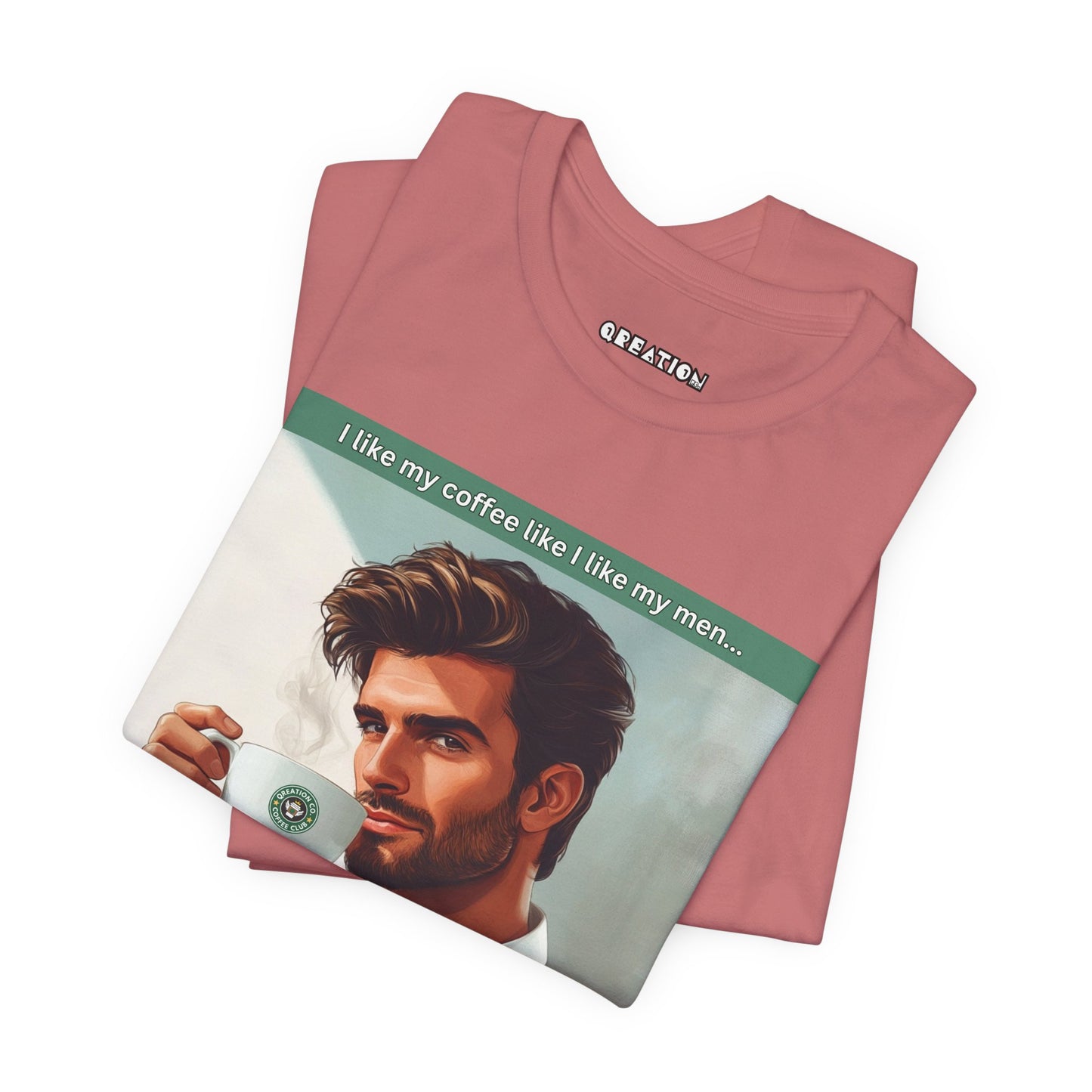 "Light, Smooth, and Steamy" T-shirt