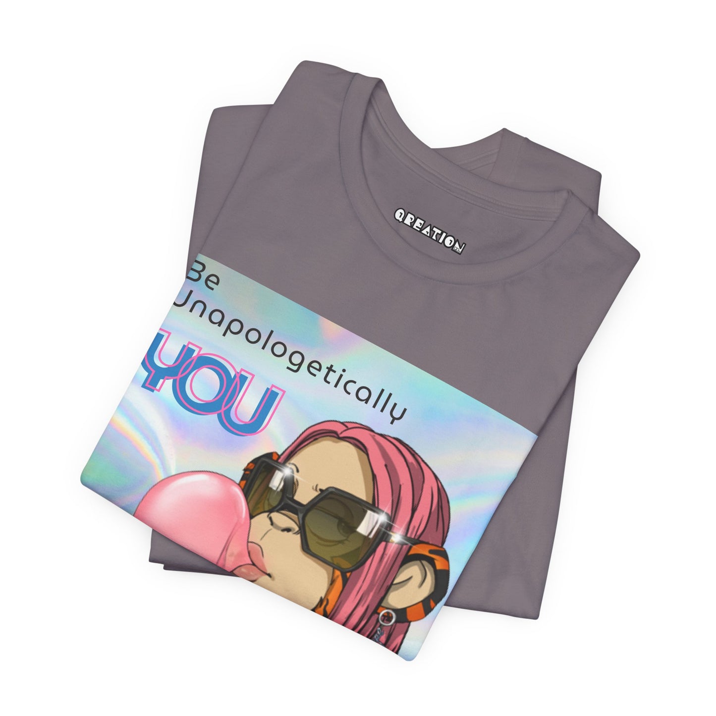 "Be Unapologetically You" T-shirt