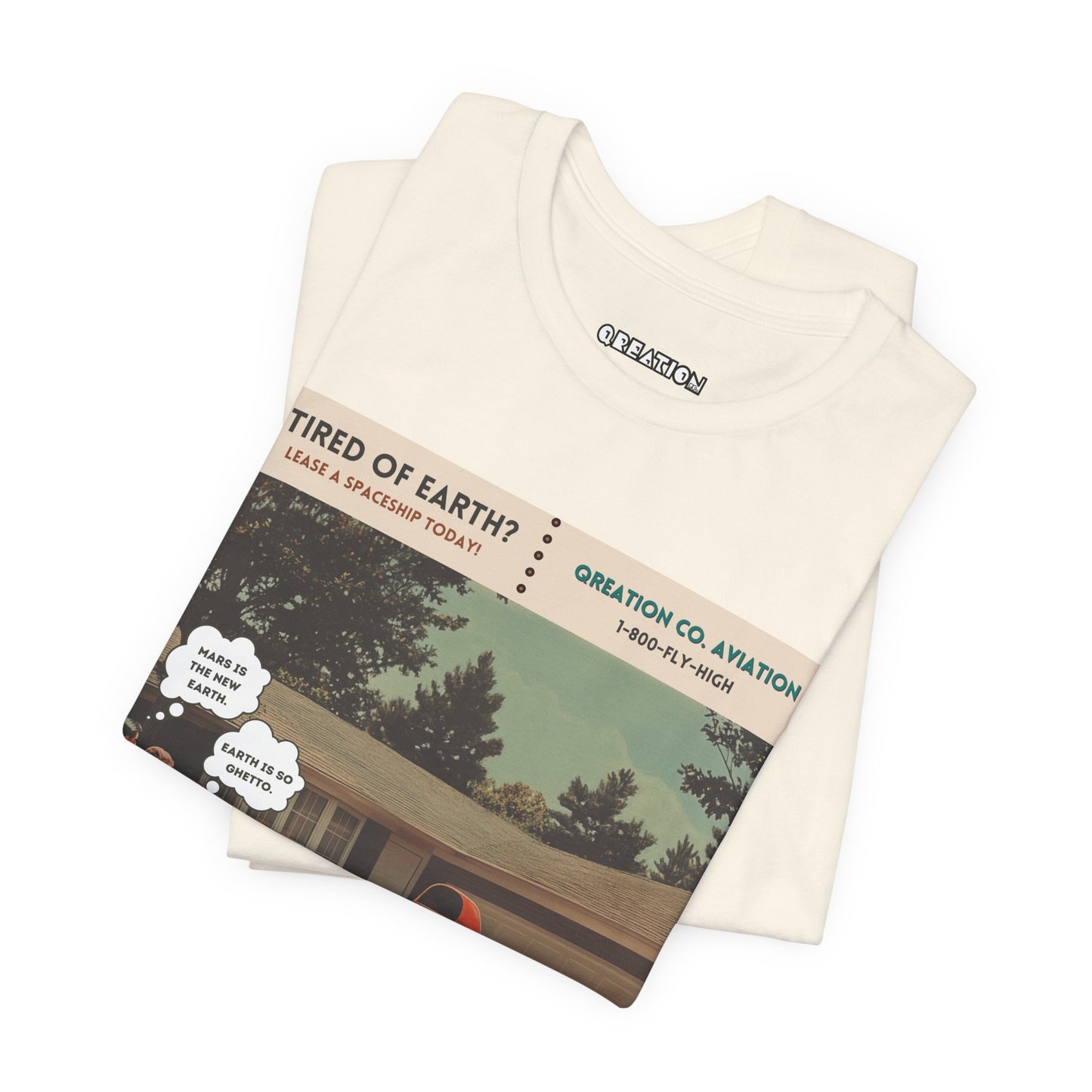 "Tired of Earth" T-shirt