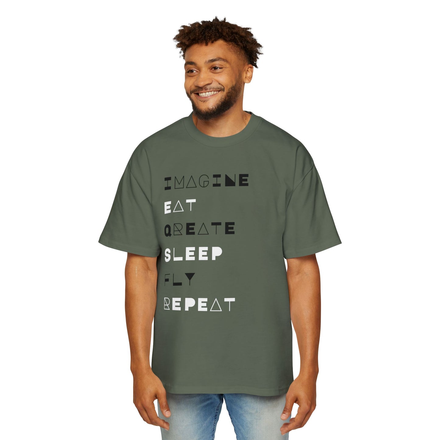 "Don't 4get 2..." Men's Oversized Tee - 'Imagine Eat Qreate Sleep Fly Repeat' Graphic Shirt