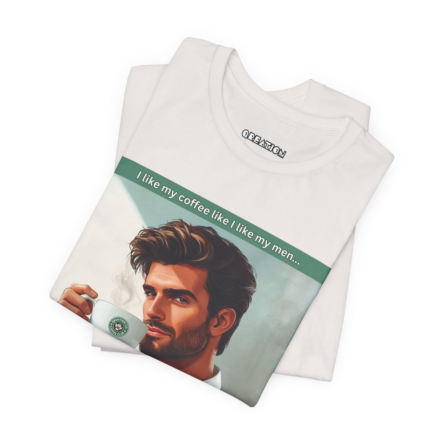 "Light, Smooth, and Steamy" T-shirt
