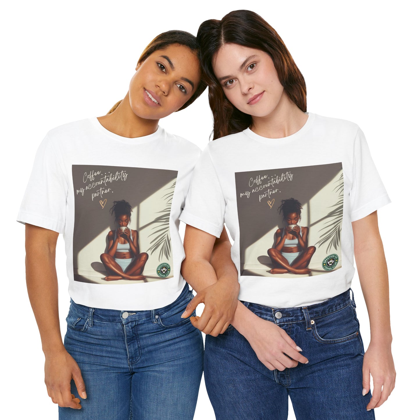 "Coffee...My Accountability Partner" T-shirt