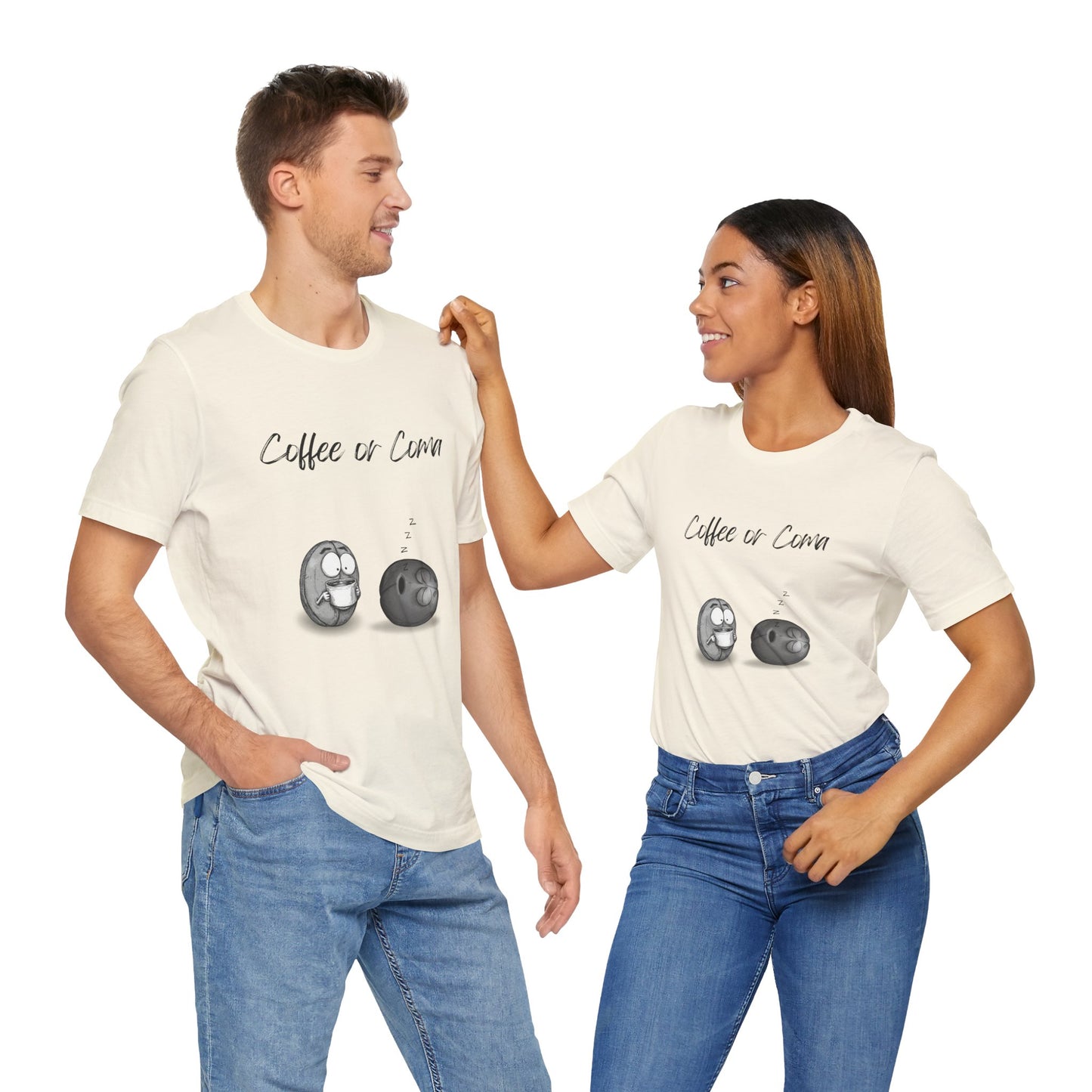 "Coffee or Coma" - Fun Coffee Lover Unisex Tee, Funny Coffee Shirt, Gift for Him or Her, Casual Wear, Caffeine Enthusiast, Birthday Gift, Graphic Tee