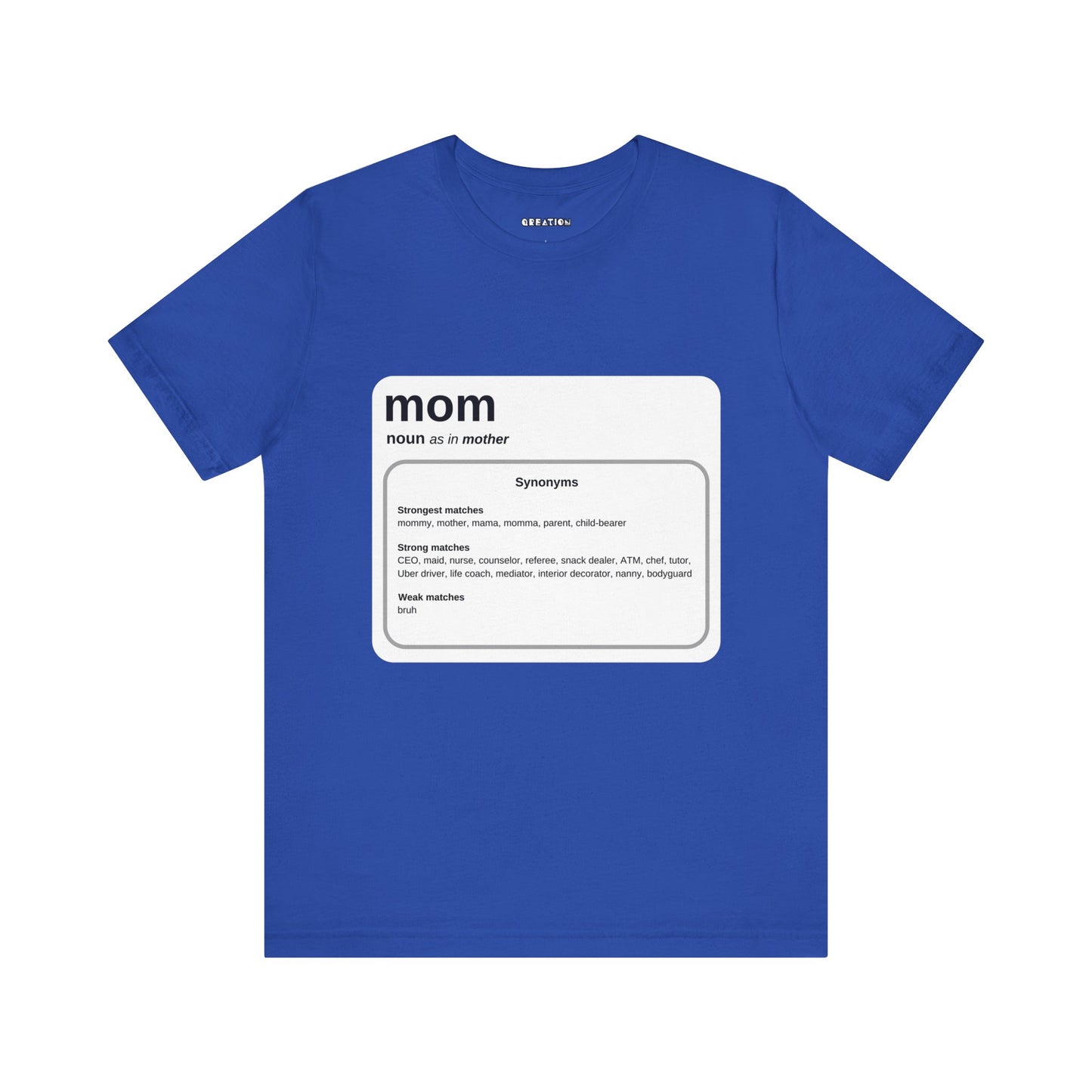 "Mom: By Any Other Name" Graphic Unisex Jersey Short Sleeve T-shirt