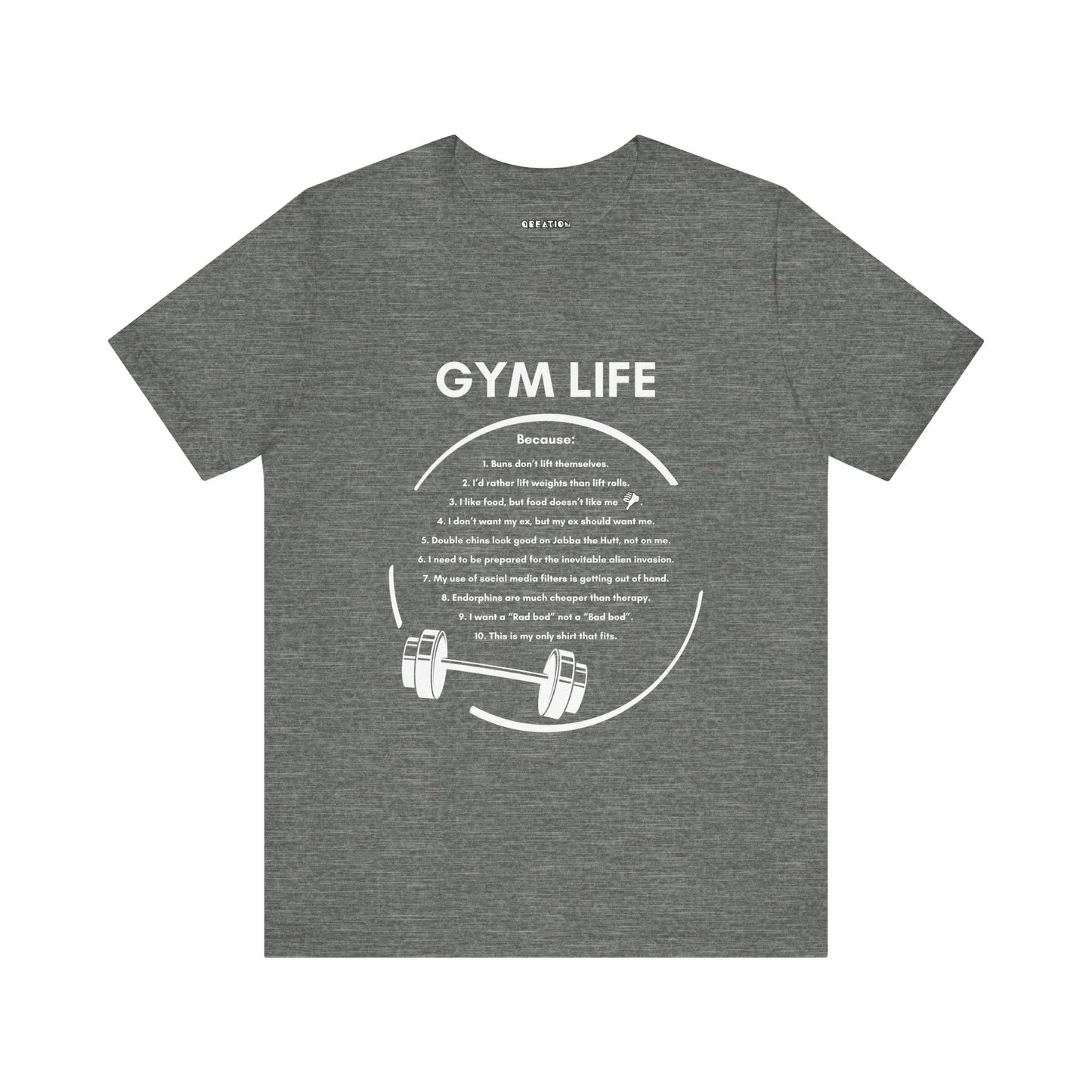 "Gym Life" T-shirt