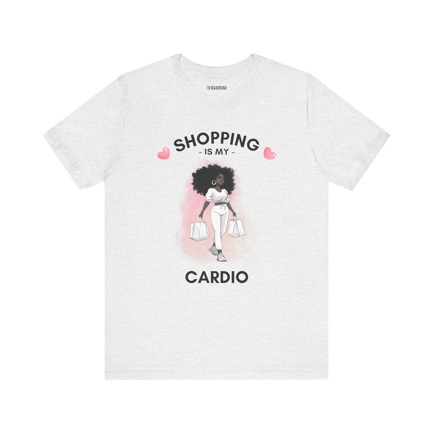 "Shopping is my cardio" (Style 1) T-shirt