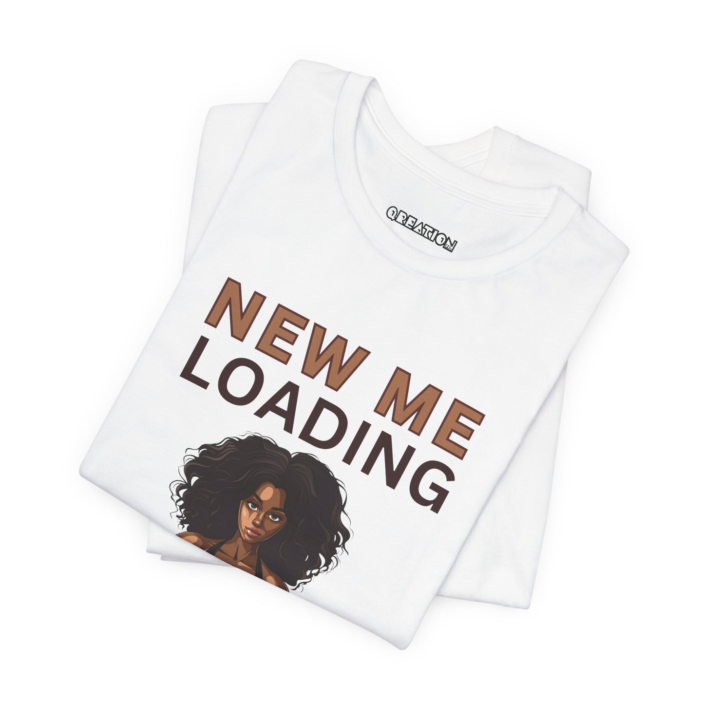 "New Me" T-Shirt