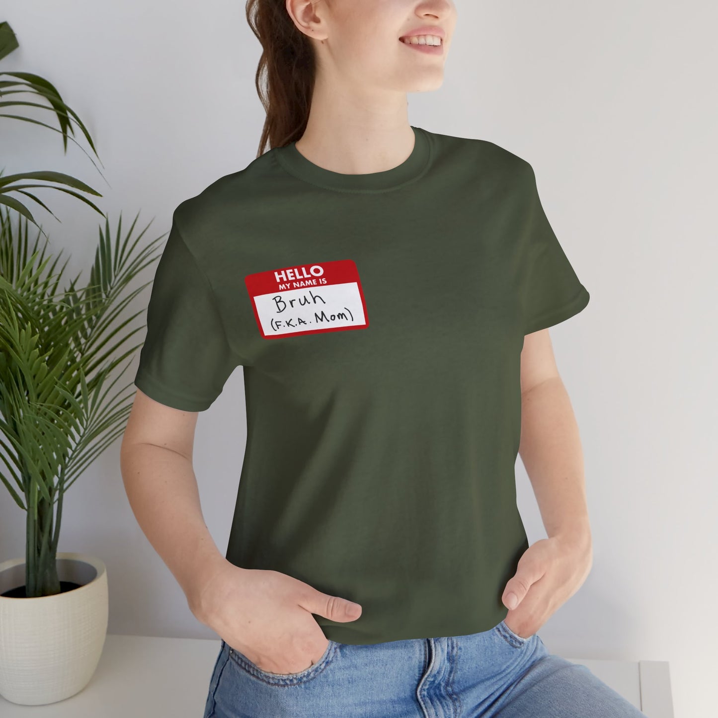 "Bruh F.K.A. Mom" T-shirt