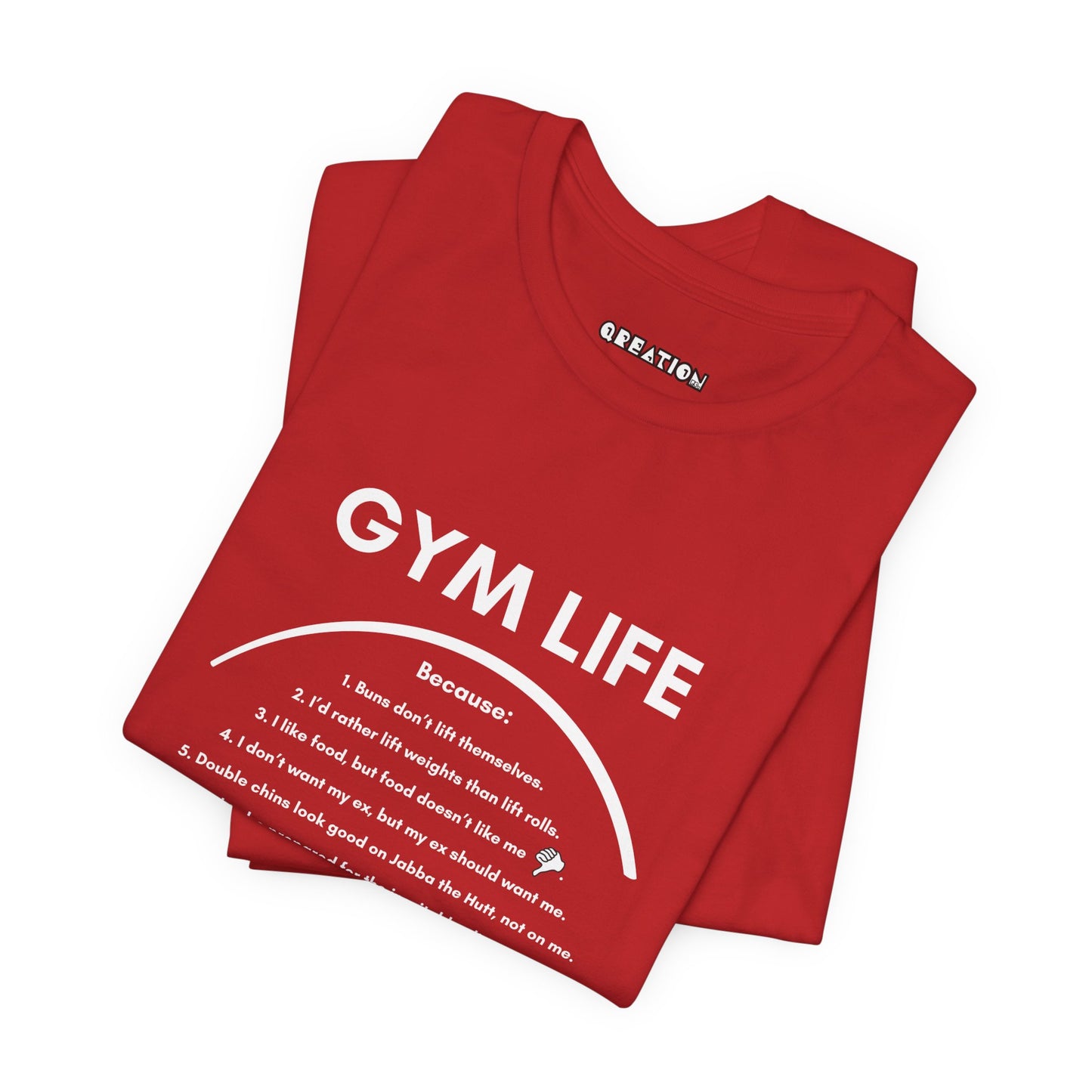 "Gym Life" T-shirt