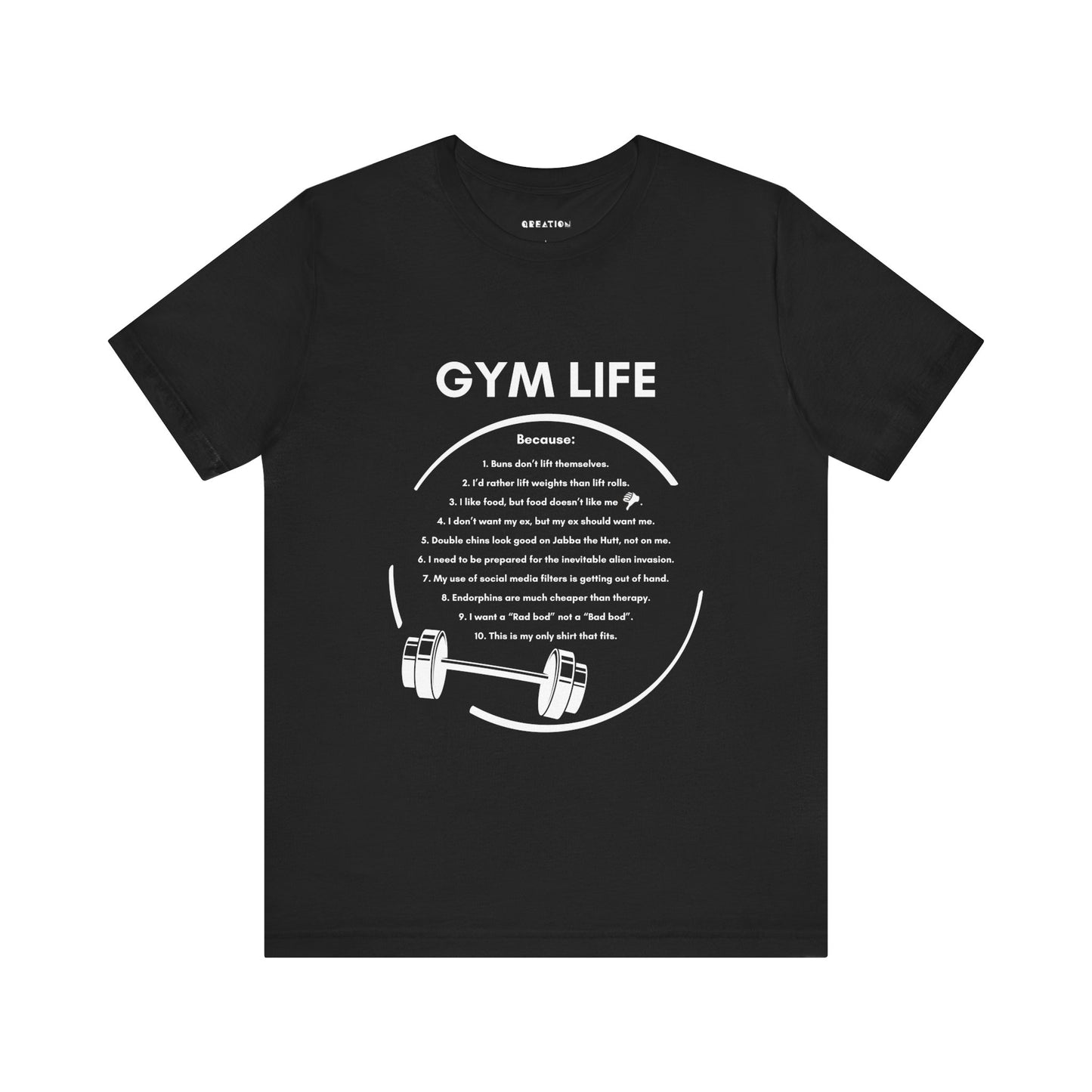 "Gym Life" T-shirt