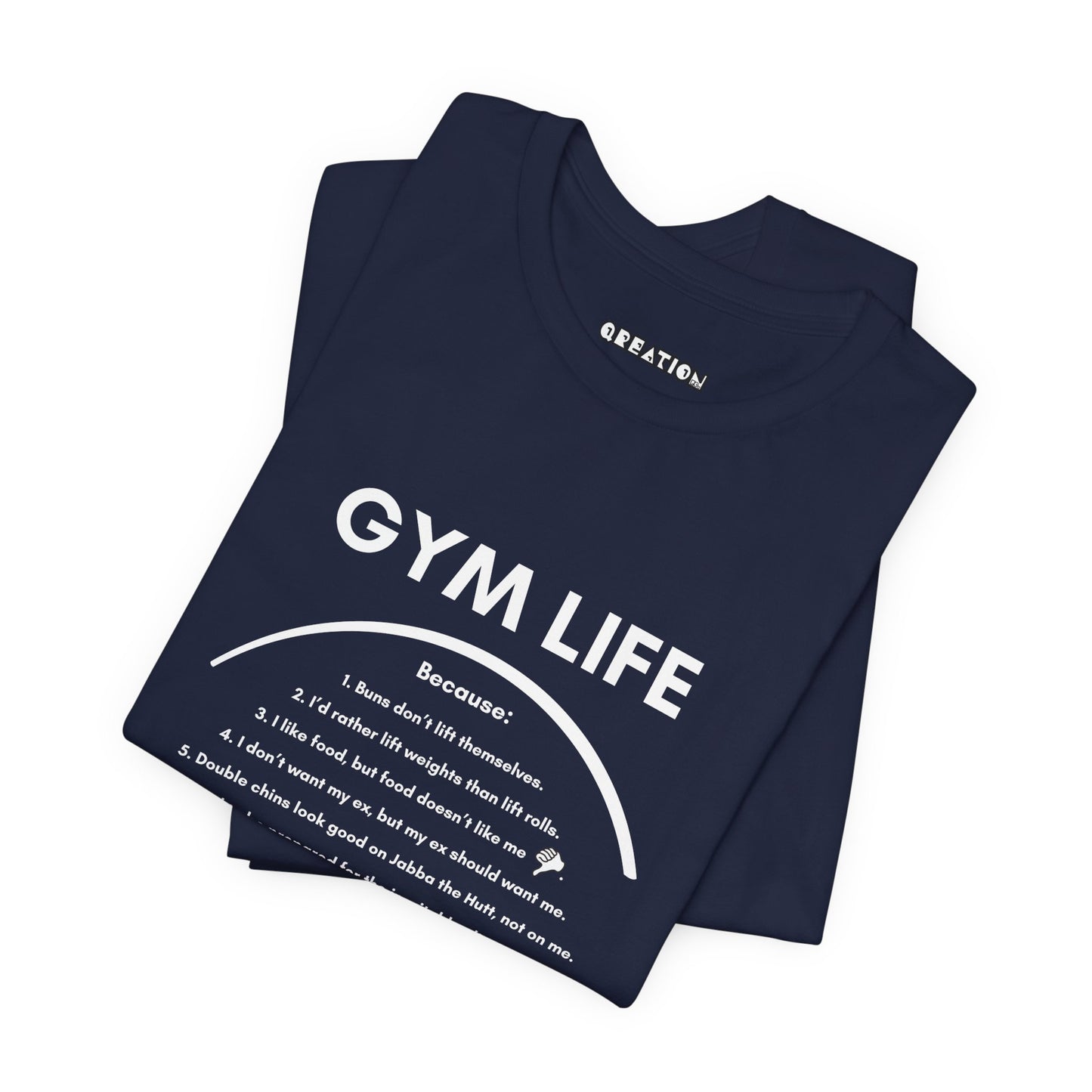 "Gym Life" T-shirt