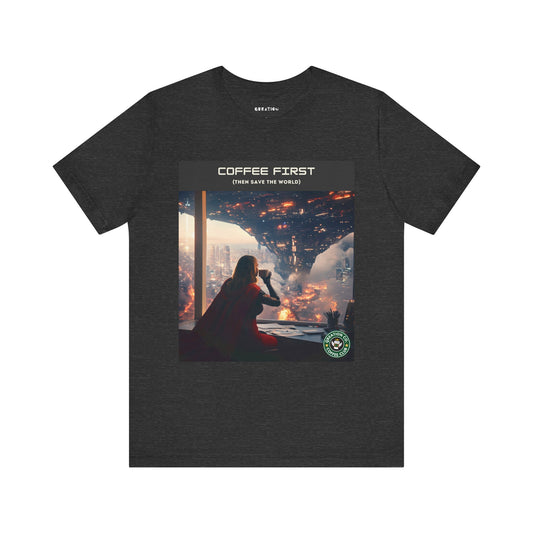 "Save the World Later" T-shirt