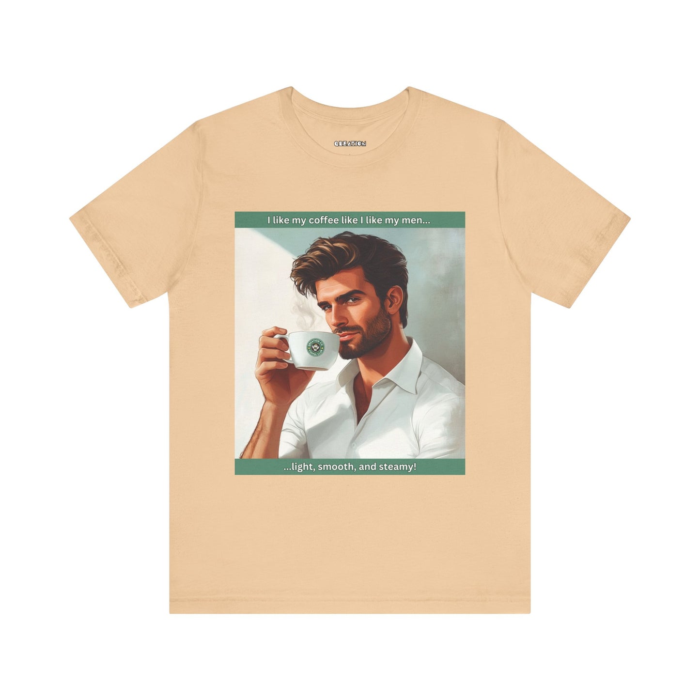 "Light, Smooth, and Steamy" T-shirt